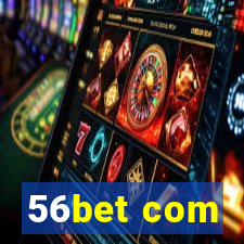 56bet com